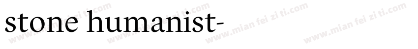 stone humanist字体转换
